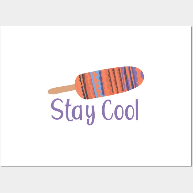 Stay Cool - Multicolored Popsicle Graphic Illustration GC-105-02 Wall Art by GraphicCharms